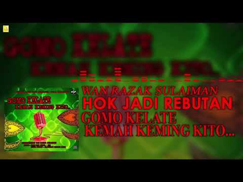 Wan Razak Sulaiman - Hok Jadi Rebutan (Official Audio)