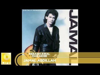 Jamal Abdillah - Kekasih Awal Dan Akhir (Official Audio)