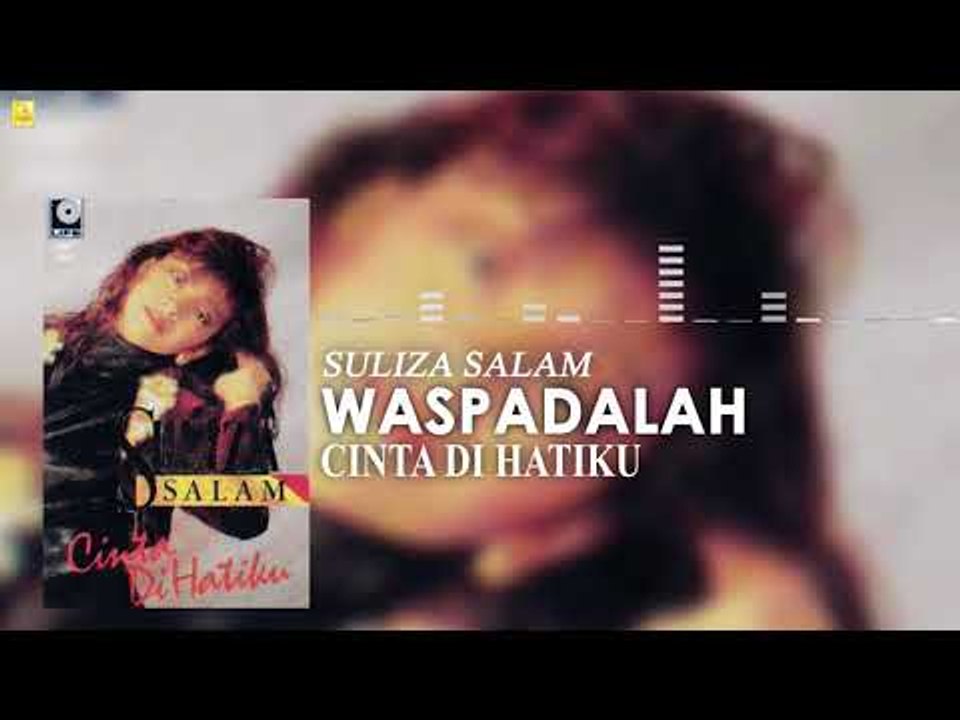 Suliza Salam - Waspadalah (Official Audio)