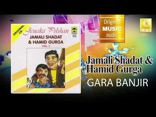 Jamali Shagat & Hamid Curga - Gara Banjir (Official Audio)