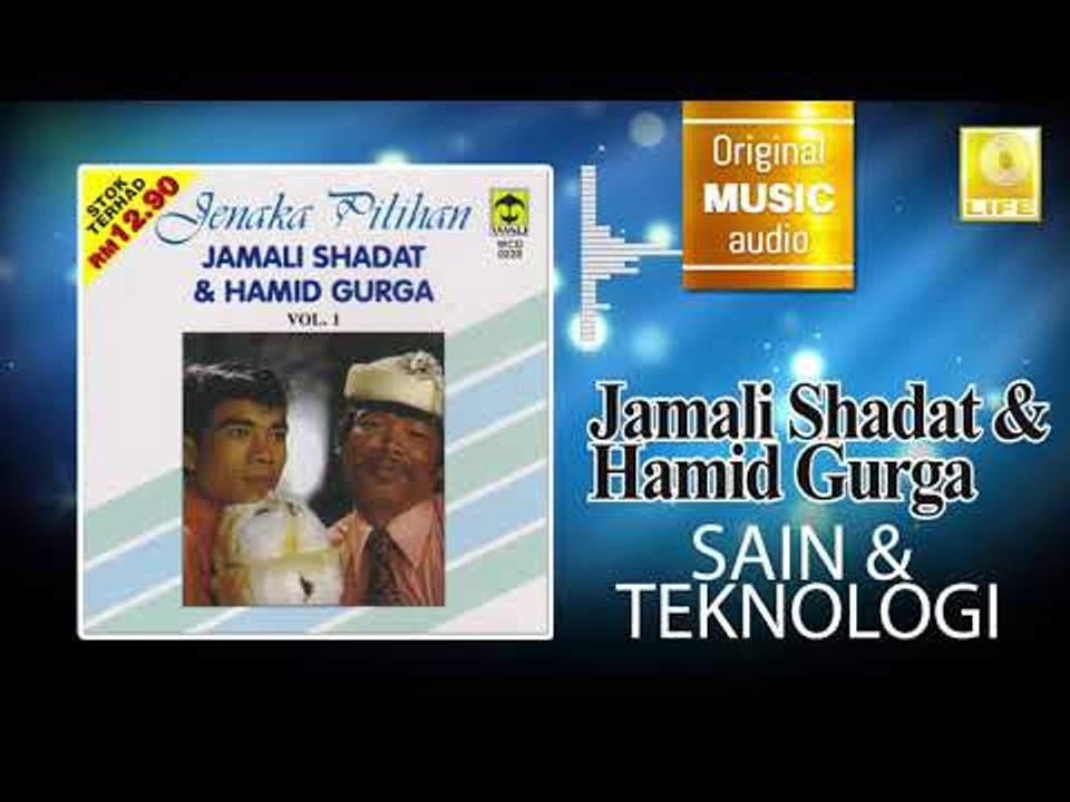 Jamali Shagat & Hamid Curga - Sain & Teknologi (Official Audio)