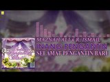 Maznah Ali & R.Ismail - Inang Pengantin (Official Audio)
