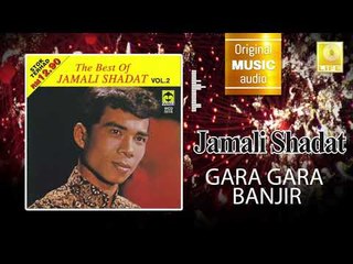 Jamali Shadat -  Gara Gara Banjir (Official Audio)