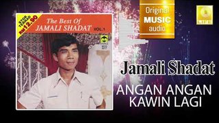 Jamali Shadat - Angan Angan Kawin Lagi (Official Audio)
