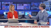 Arifi në Report TV: Shqipëria të mos bëjë propagandë por të investojë në Luginën e Preshevës