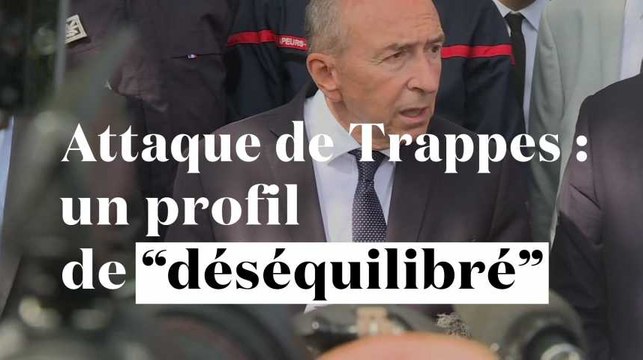 Attaque de Trappes : un profil de déséquilibré selon Collomb
