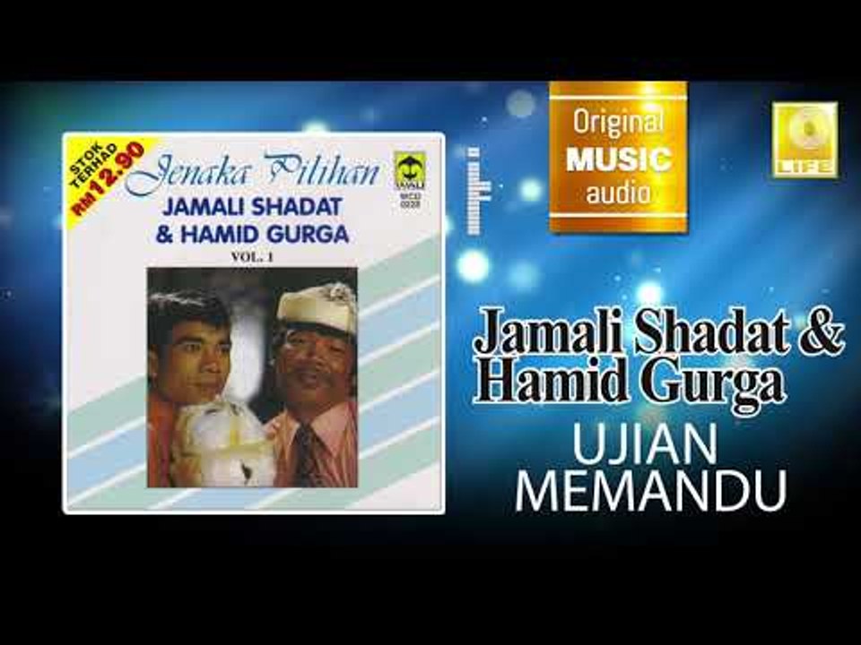 Jamali Shagat & Hamid Curga - Ujian Memandu (Official Audio)