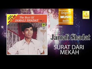 Jamali Shadat -  Surat Dari Mekah (Official Audio)