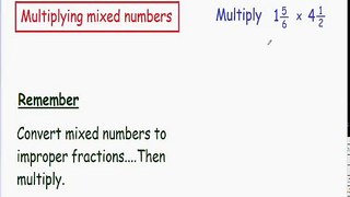 Multiplying Mixed numbers