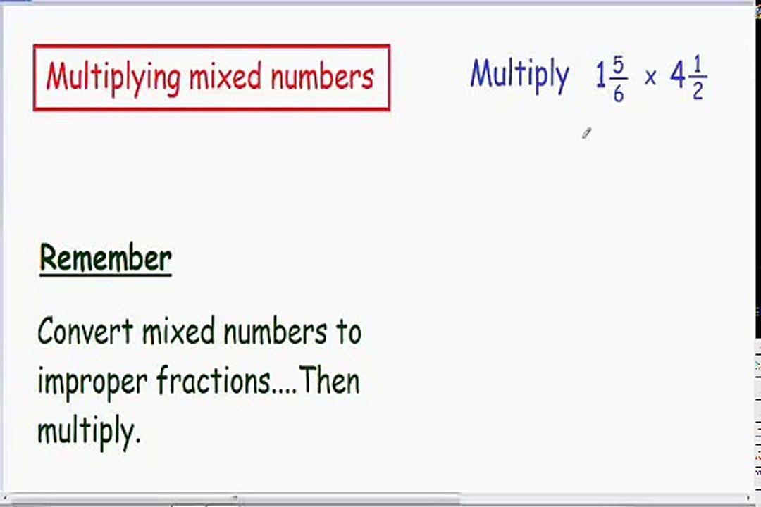 Multiplying Mixed numbers