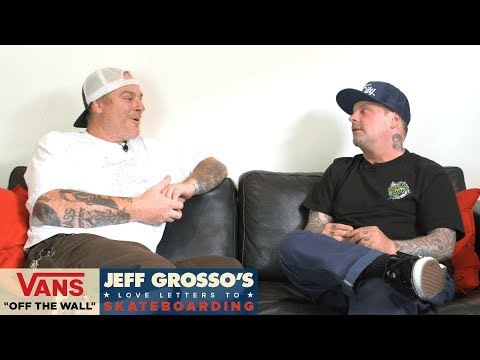 Loveletters Season 8: Dogtown 2.0 Part 1 | Jeff Grosso’s Loveletters to Skateboarding | VANS