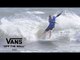 2016 Day 1 - Surfing Highlights | ECSC | VANS