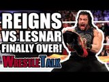 Roman Reigns Vs Brock Lesnar FINALLY OVER?! | WWE SummerSlam 2018 Review!