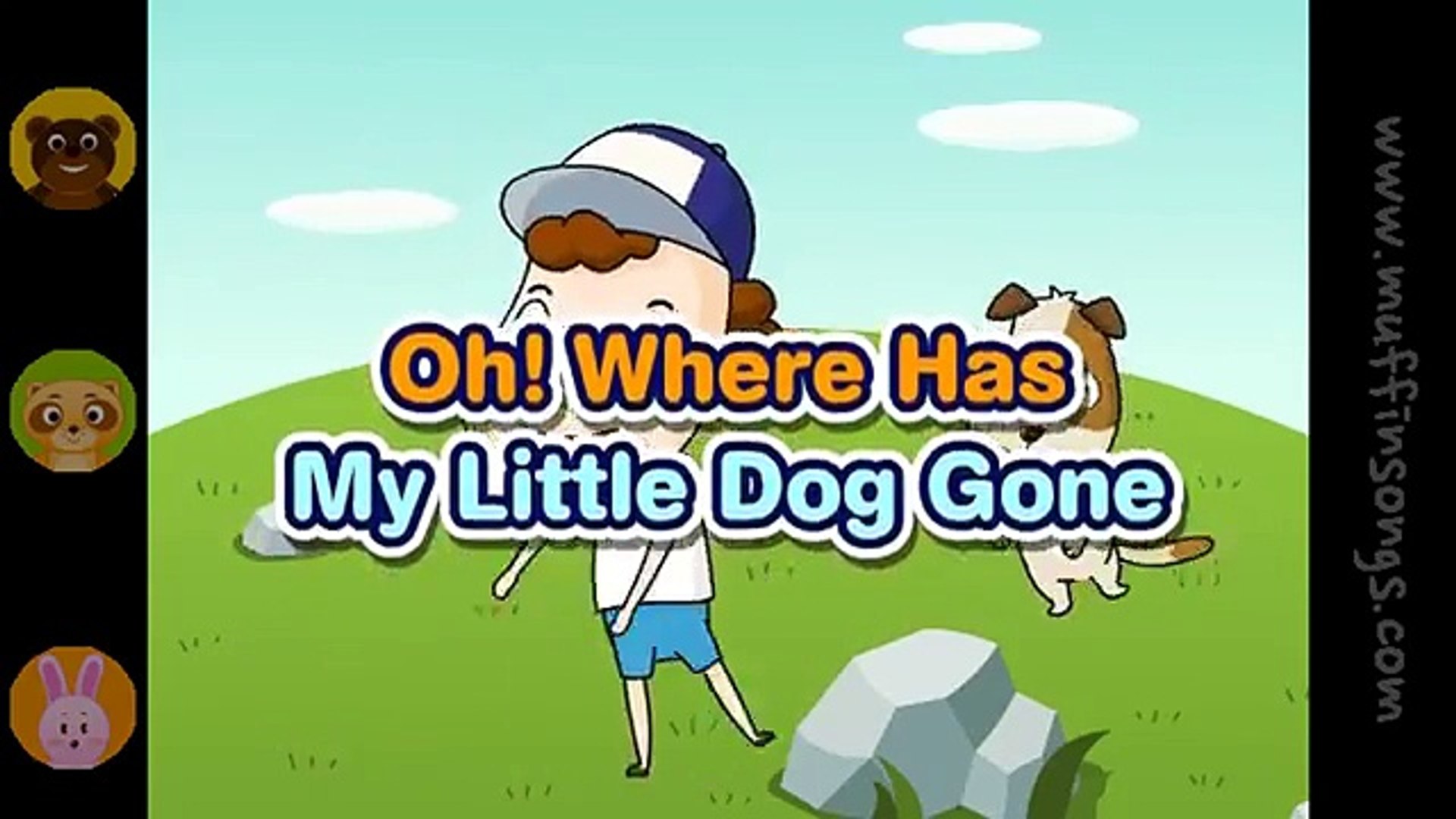 Oh Where Has My Little Dog Gone Family Sing Along Muffin Songs Video Dailymotion