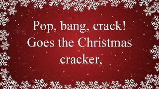 Pop Bang Crack with Lyrics | Kids Christmas Cracker Song | Children Love to Sing