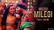 New Song - Milegi Milegi - HD(Video Song) - STREE - Mika Singh - Sachin-Jigar - Rajkummar Rao - Shraddha Kapoor - PK hungama mASTI Official Channel