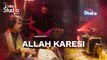 Allah Karesi, Attaullah Khan Esakhelvi and Sanwal Esakhelvi, Coke Studio Season 11, Episode 3.