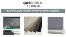 How to Order Quickfit Blinds | A 2 Minute Tutorial