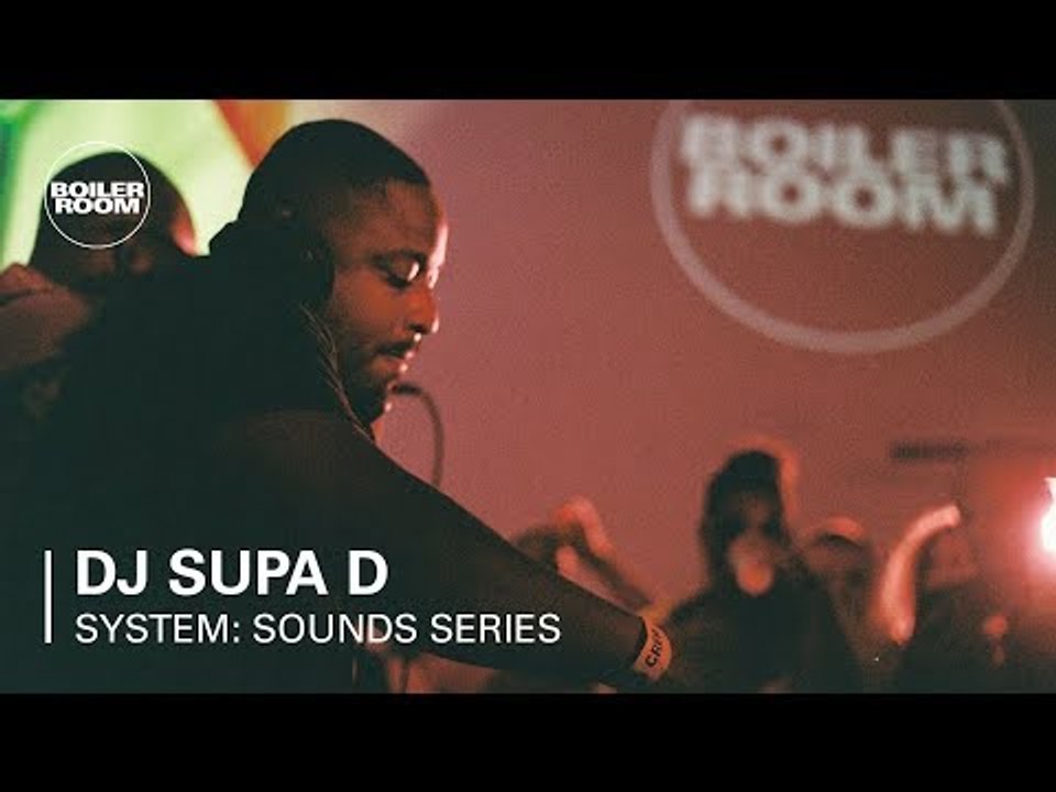 Supa D | Boiler Room x SYSTEM: Sounds Series at Somerset House Studios