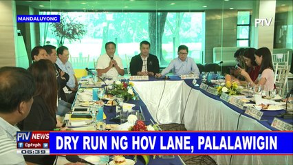 Dry run ng HOV lane, palalawigin