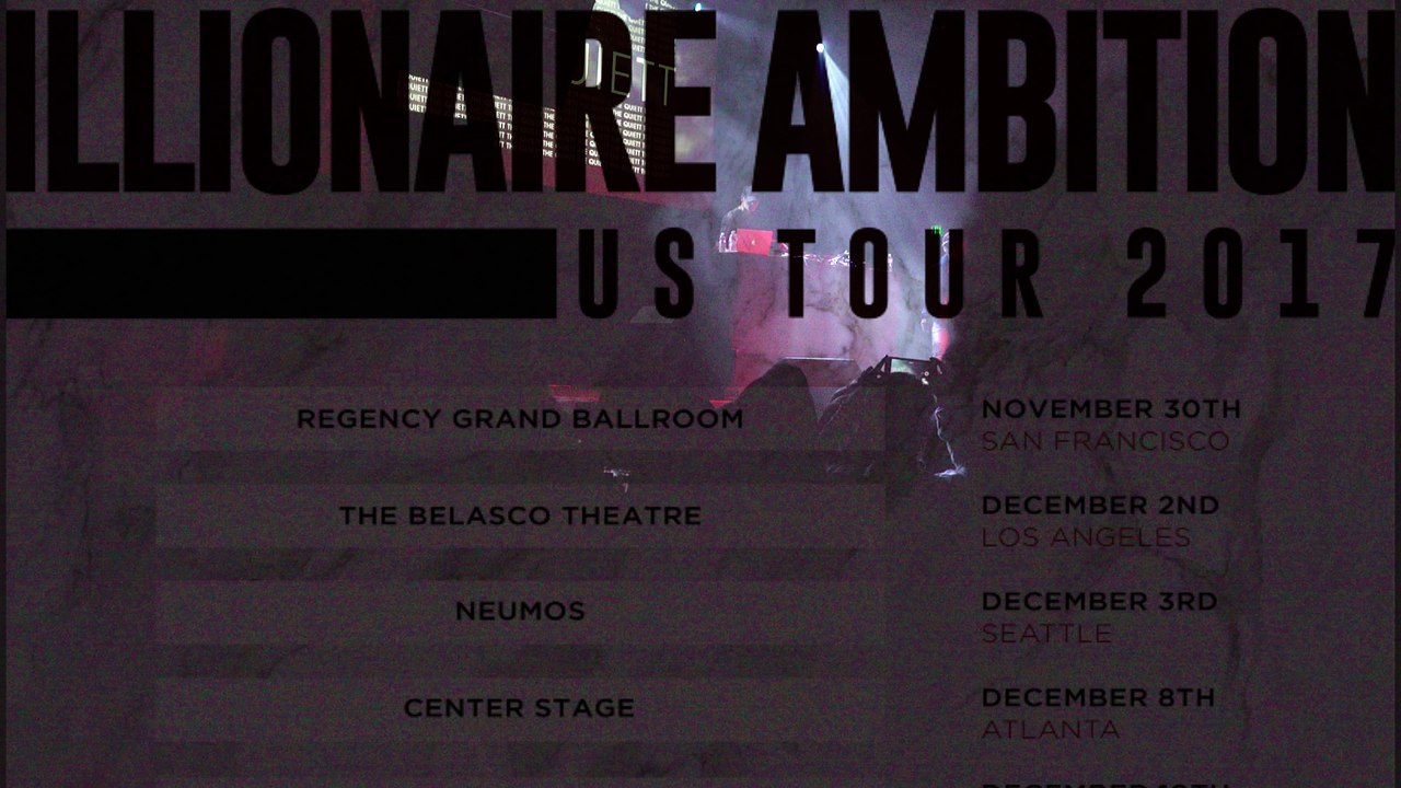 Illionaire Ambition Tour 2018 'San Fransisco'