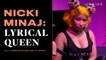 The Origin Of Nicki Minaj’s “Sons” Lyrics | Nicki Minaj: Lyrical Queen