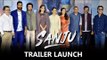 SANJU का ट्रेलर हुआ लॉन्च | Ranbir Kapoor, Sonam, Anushka