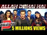 Salman के Allah Duhayi Hai सॉन्ग ने पार किये 5 MILLION व्यूज | Jacqueline, Daisy | Race 3