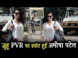Ameesha Patel पहुंची जुहू के PVR में
