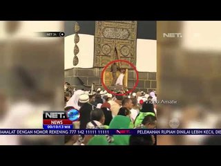 Viral Jemaah Haji Nekat Membuka Pintu Kabah-NET24