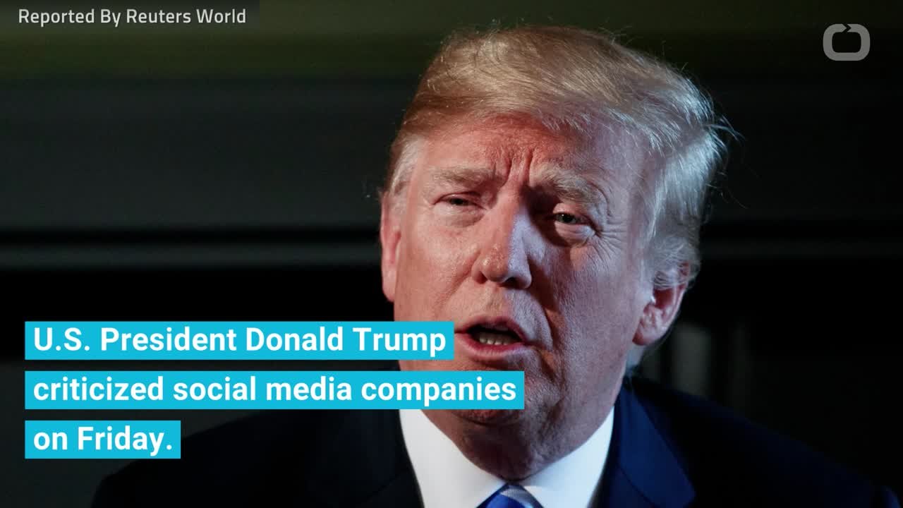 Trump Slams Social Media Firms