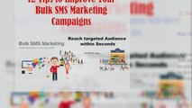 12 Tips to Improve Your Bulk SMS Marketing Campaigns