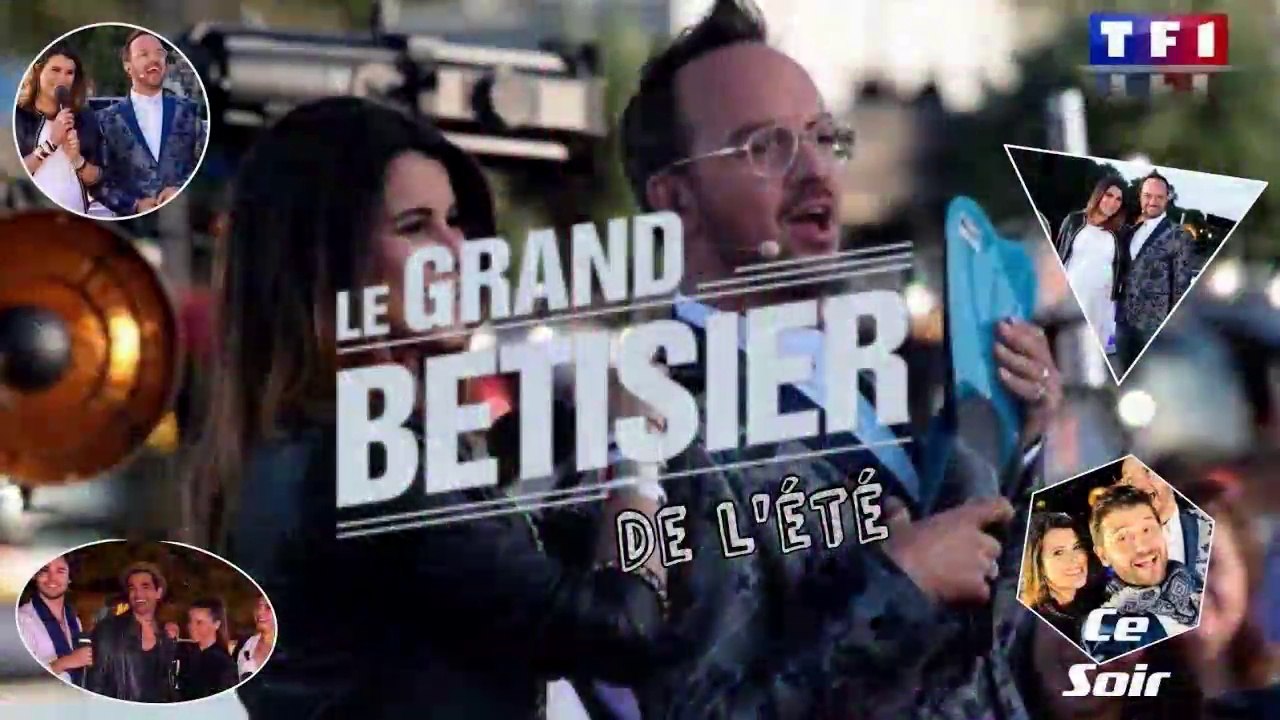 Ce soir dans le Grand Bêtisier de l'Été avec Karine Ferri et Jarry | 25/08/2018