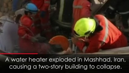 Water heater explosion causes building collapse in Iran