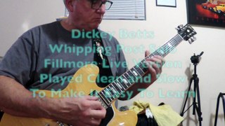 Dickey Betts' Whipping Post Solo - Fillmore Live Version - Clean and Slow