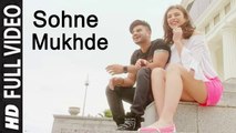 Sohne Mukhde (Full Video) Kadir Thind | New Punjabi Songs 2018 HD