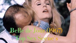 Belle de Jour (1967)- Top Sexy Scenes- Best kissing Scene Ever- Erotic Hollywood movie scenes