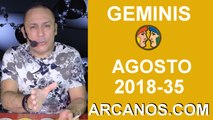 HOROSCOPO GEMINIS-Semana 2018-35-Del 26 de agosto al 1 de septiembre de 2018-ARCANOS.COM