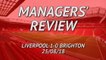 Liverpool 1-0 Brighton - Managers' review
