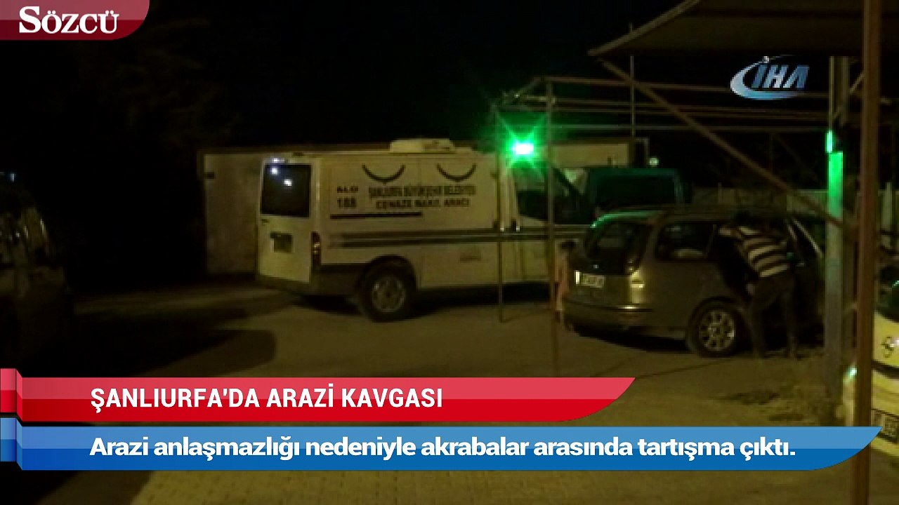Şanlıurfa’da arasında arazi kavgası
