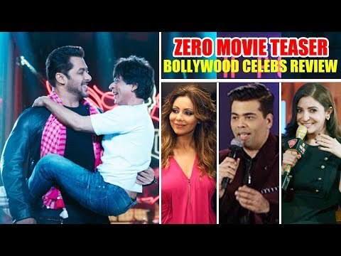 सलमान खान और शाहरुख़ खान के जीरो टीज़र पर बॉलीवुड सितारों का रिव्यु