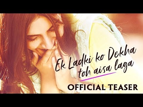 Ek Ladki Ko Dekha Toh Aisa Laga का टीज़र हुआ रिलीज़ | Anil | Sonam | Rajkummar | Juhi