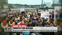 Tributes from ex-presidents to world leaders pour in for late U.S. Senator John McCain