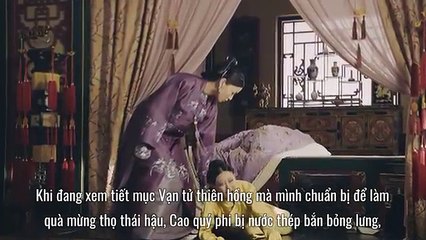 [Diên Hi Công Lược -Tập 32] Cao Quý Phi chết đầy đau đớn