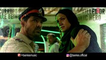 Tajdar E Haram | Video Song | Satyameva Jayate | John Abraham |  Manoj Bajpayee