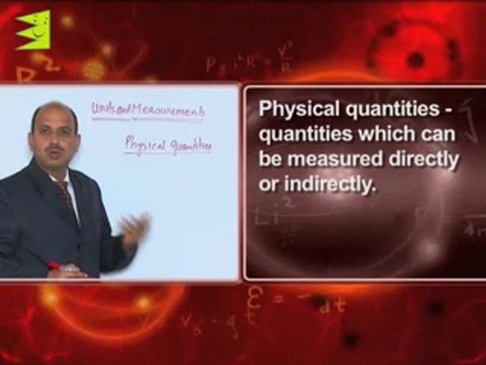 Units and measurements class 11