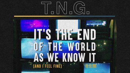 The Night Game - It’s The End of The World As We Know It (And I Feel Fine)