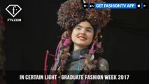 In Certain Light Presents Graduate Fashion Week 2017 Day 2 Highlights | FashionTV | FTV