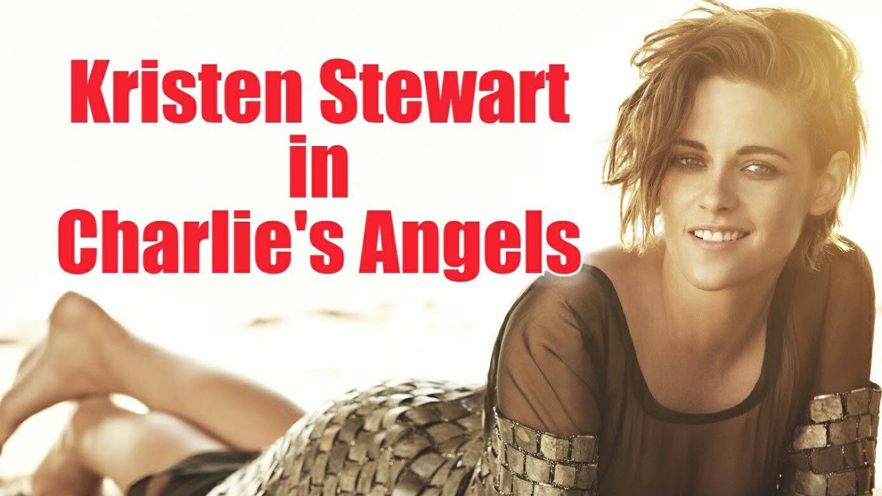 Kristen Stewart on 'Charlie's Angels': "Grounded and Well Intentioned"