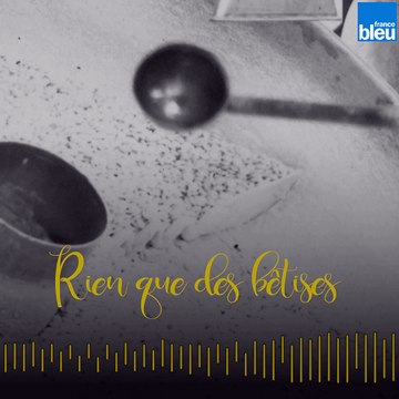 #8 Les Bêtises de Cambrai - comment une maladresse peut changer une recette